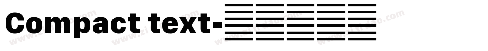 Compact text字体转换